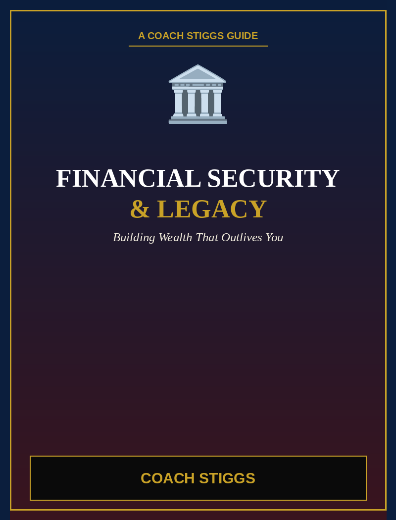 Financial Security & Legacy